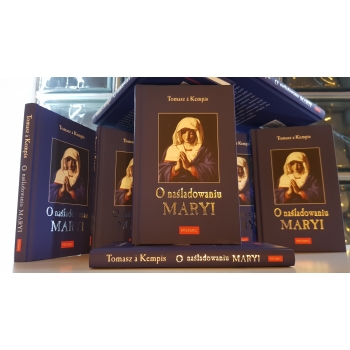 O naśladowaniu Maryi (twarda okładka) - Tomasz a Kempis