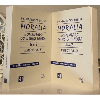 Komentarz do Księgi Hioba. Moralia. Tom 2 - Św. Grzegorz Wielki