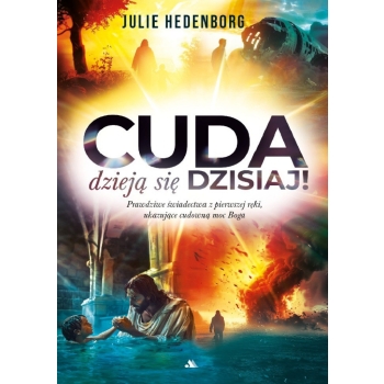 Cuda dzieją się dzisiaj! - Julie Hedenborg
