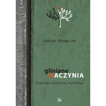 Gliniane naczynia - Gabriel Bunge OSB