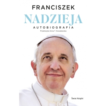 Nadzieja. Autobiografia /twarda oprawa/ - Papież Franciszek