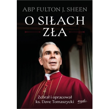 O siłach zła - abp Fulton Sheen
