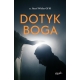 Dotyk Boga - o. Józef Witko